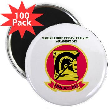 MLATS303 - M01 - 01 - Marine Lt Atk Training Squadron 303 with Text - 2.25" Magnet (100 pack)