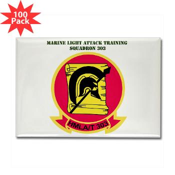 MLATS303 - M01 - 01 - Marine Lt Atk Training Squadron 303 with Text - Rectangle Magnet (100 pack)