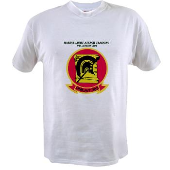 MLATS303 - A01 - 04 - Marine Lt Atk Training Squadron 303 with Text - Value T-Shirt