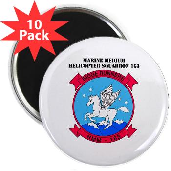 MMHS163 - M01 - 01 - Marine Medium Helicopter Squadron 163 with Text - 2.25" Magnet (10 pack) - Click Image to Close