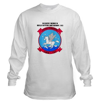 MMHS163 - A01 - 03 - Marine Medium Helicopter Squadron 163 with Text - Long Sleeve T-Shirt