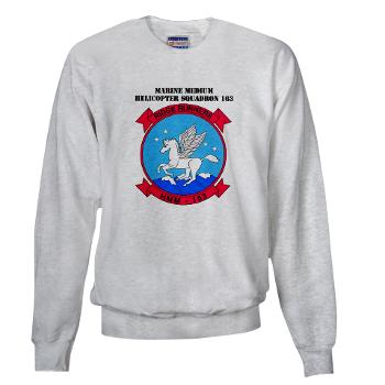 MMHS163 - A01 - 03 - Marine Medium Helicopter Squadron 163 with Text - Sweatshirt - Click Image to Close