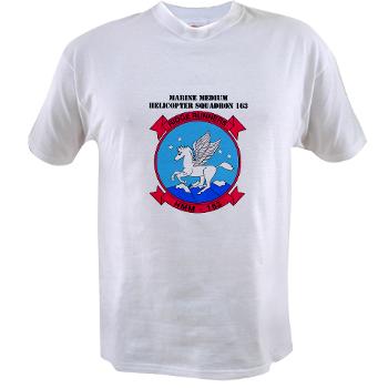 MMHS163 - A01 - 04 - Marine Medium Helicopter Squadron 163 with Text - Value T-shirt