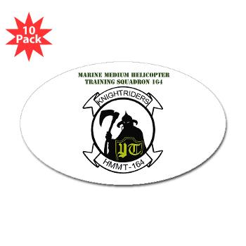MMHTS164 - M01 - 01 - Marine Med Helicopter Tng Sqdrn 164 with Text - Sticker (Oval 10 pk) - Click Image to Close