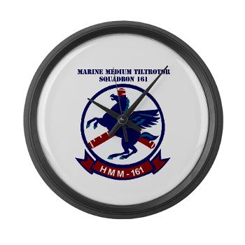 MMTS161 - M01 - 03 - Marine Medium Tiltrotor Squadron 161 with Text - Large Wall Clock
