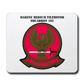 MMTS162 - M01 - 03 - Marine Medium Tiltrotor Squadron 162 (VMM-162) with Text Mousepad