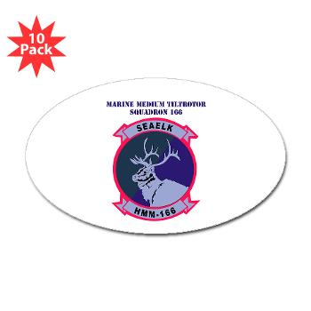 MMTS166 - A01 - 01 - USMC - Marine Medium Tiltrotor Squadron 166 with Text - Sticker (Oval 10 pk) - Click Image to Close