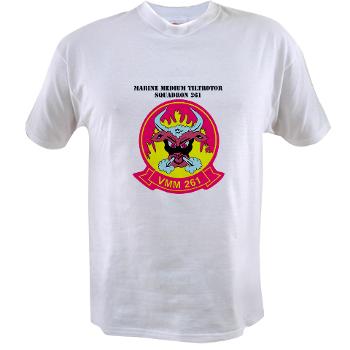 MMTS261 - A01 - 01 - USMC - Marine Medium Tiltrotor Squadron 261 (VMM-261) with Text - Value T-Shirt