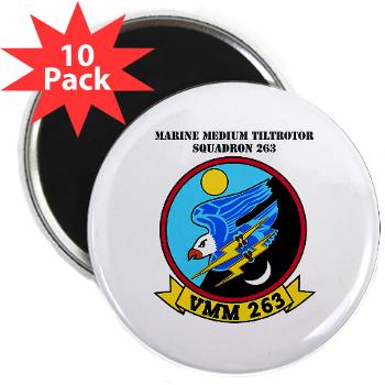 MMTS263 - M01 - 01 - Marine Medium Tiltrotor Squadron 263 (VMM-263) with Text 2.25" Magnet (10 pack)