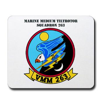 MMTS263 - M01 - 03 - Marine Medium Tiltrotor Squadron 263 (VMM-263) with Text Mousepad