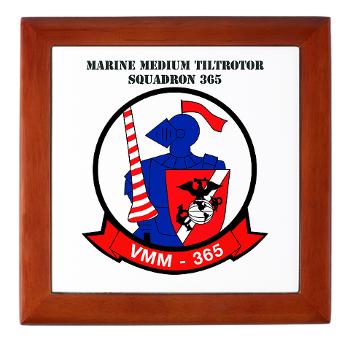 MMTS365 - M01 - 03 - Marine Medium Tiltrotor Squadron 365 with text Keepsake Box - Click Image to Close