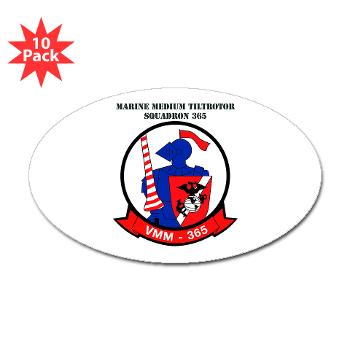 MMTS365 - M01 - 01 - Marine Medium Tiltrotor Squadron 365 with text Sticker (Oval 10 pk) - Click Image to Close