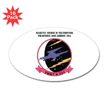 MMTTS204 - M01 - 01 - Marine Medium Tiltrotor Training Squadron 204 with text Sticker (Oval 10 pk) - Click Image to Close