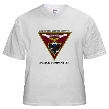MPC27 - A01 - 04 - Military Police Company 27 with Text White T-Shirt