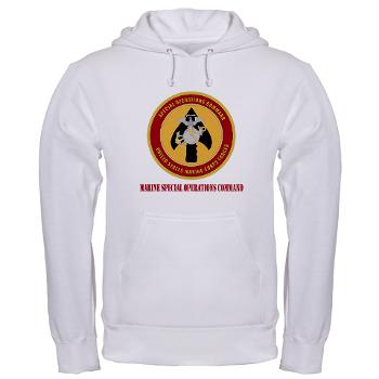 MSOC - A01 - 03 - Marine Special Ops Cmd with Text - Hooded Sweatshirt