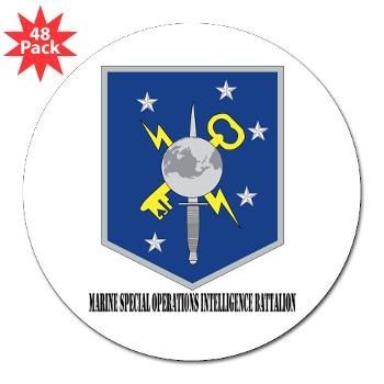 MSOIB - M01 - 01 - Marine Special Operations Intelligence Battalion with Text - 3" Lapel Sticker (48 pk) - Click Image to Close