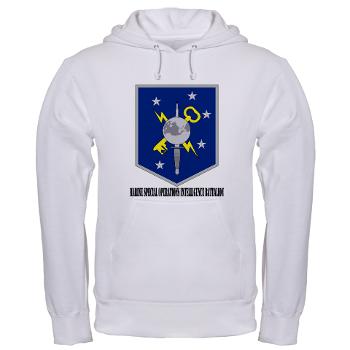MSOIB - A01 - 03 - Marine Special Operations Intelligence Battalion with Text - Hooded Sweatshirt