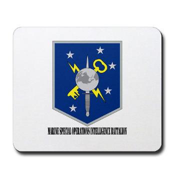 MSOIB - M01 - 03 - Marine Special Operations Intelligence Battalion with Text - Mousepad