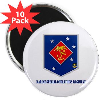 MSOR - M01 - 01 - Marine Special Operations Regiment with Text - 2.25" Magnet (10 pack)