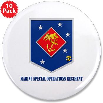 MSOR - M01 - 01 - Marine Special Operations Regiment with Text - 3.5" Button (10 pack)