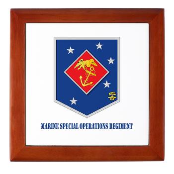 MSOR - M01 - 03 - Marine Special Operations Regiment with Text - Keepsake Box
