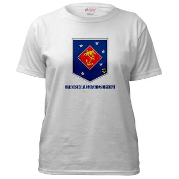 MSOR - A01 - 04 - Marine Special Operations Regiment with Text - Women's T-Shirt