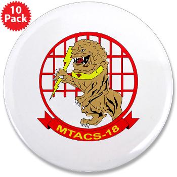 MTACS18 - A01 - 01 - Marine Tactical Air Command Squadron 18 with Text - 3.5" Button (10 pack)
