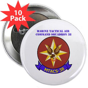 MTACS38 - M01 - 01 - Marine Tactical Air Command Sqdrn 38 with text 2.25" Button (10 pack) - Click Image to Close