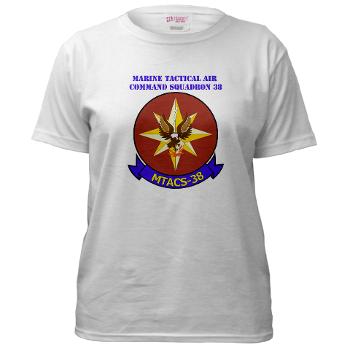 MTACS38 - A01 - 04 - Marine Tactical Air Command Sqdrn 38 with text Women's T-Shirt - Click Image to Close