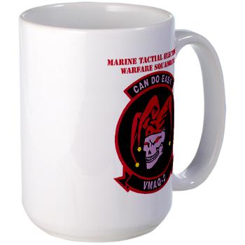 MTEWS2 - M01 - 03 - Marine Tactical Electronic Warfare Squadron 2 (VMA) with text - Large Mug