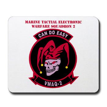 MTEWS2 - M01 - 03 - Marine Tactical Electronic Warfare Squadron 2 (VMA) with text - Mousepad