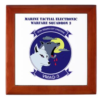 MTEWS3 - M01 - 03 - Marine Tactical Electronic Warfare Squadron 3 with Text Keepsake Box