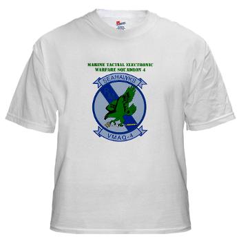 MTEWS4 - A01 - 04 - Marine Tactical Electronic Warfare Squadron 4 with Text - White T-Shirt