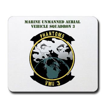 MUAVS3 - M01 - 03 - Marine Unmanned Aerial Vehicle Sqdrn 3 with Text - Mousepad - Click Image to Close