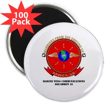 MWCS18 - M01 - 01 - Marine Wing Communications Squadron 18 with Text 2.25" Magnet (100 pack) - Click Image to Close