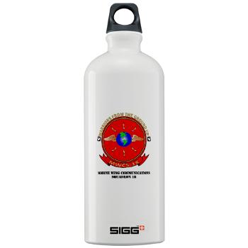 MWCS18 - M01 - 03 - Marine Wing Communications Squadron 18 with Text Sigg Water Bottle 1.0L