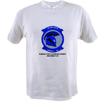 MWCS28 - A01 - 04 - Marine Wing Communications Squadron 28 (MWCS-28) with text Value T-Shirt