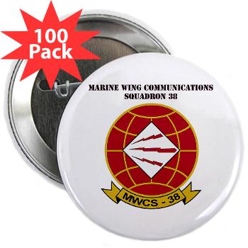MWCS38 - M01 - 01 - Marine Wing Communications Sqdrn 38 with text 2.25" Button (100 pack)