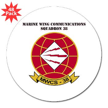 MWCS38 - M01 - 01 - Marine Wing Communications Sqdrn 38 with text 3" Lapel Sticker (48 pk) - Click Image to Close