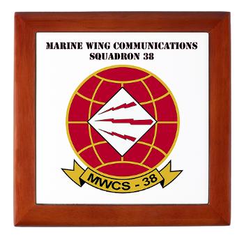 MWCS38 - M01 - 03 - Marine Wing Communications Sqdrn 38 with text Keepsake Box