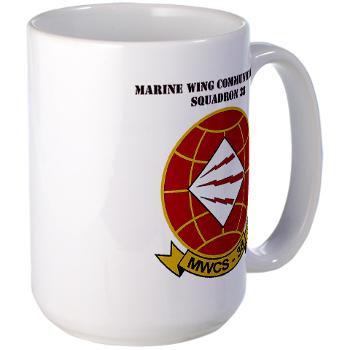 MWCS38 - M01 - 03 - Marine Wing Communications Sqdrn 38 with text with text Large Mug