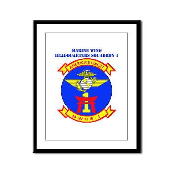 MWHS1 - M01 - 02 - Marine Wing Headquarters Squadron 1 with Text - Framed Panel Print - Click Image to Close