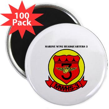 MWHS3 - M01 - 01 - Marine Wing Headquarters Squadron 3 with text - 2.25" Magnet (100 pack)