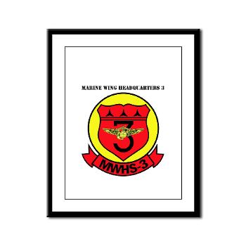 MWHS3 - M01 - 02 - Marine Wing Headquarters Squadron 3 with text - Framed Panel Print