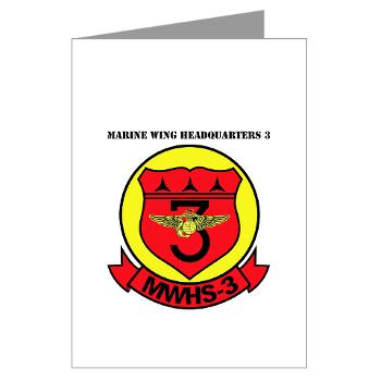 MWHS3 - M01 - 02 - Marine Wing Headquarters Squadron 3 with text - Greeting Cards (Pk of 10)