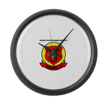 MWHS3 - M01 - 03 - Marine Wing Headquarters Squadron 3 with text - Large Wall Clock - Click Image to Close