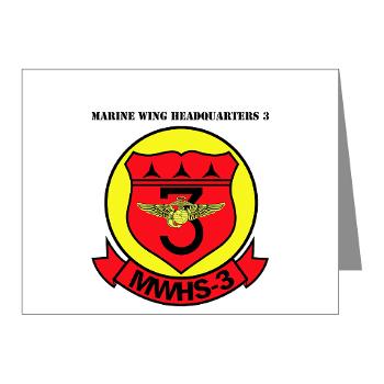 MWHS3 - M01 - 02 - Marine Wing Headquarters Squadron 3 with text - Note Cards (Pk of 20)
