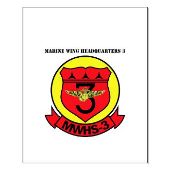 MWHS3 - M01 - 02 - Marine Wing Headquarters Squadron 3 with text - Small Poster