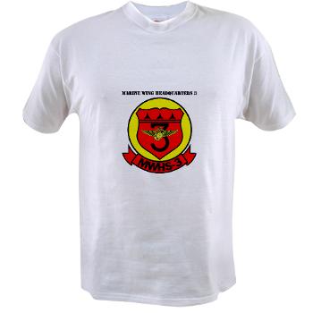 MWHS3 - A01 - 04 - Marine Wing Headquarters Squadron 3 with text - Value T-shirt