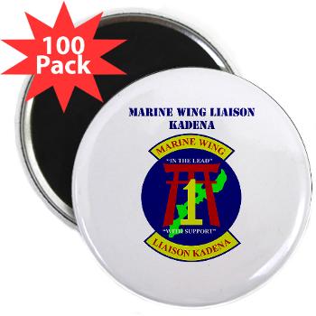 MWLK - M01 - 01 - Marine Wing Liaison Kadena with Text 2.25" Magnet (100 pack)